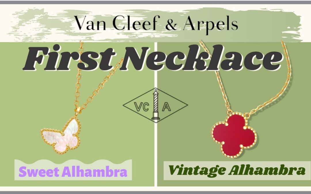 VCA Entry Necklaces: Vintage Alhambra vs. Sweet Alhambra Butterfly