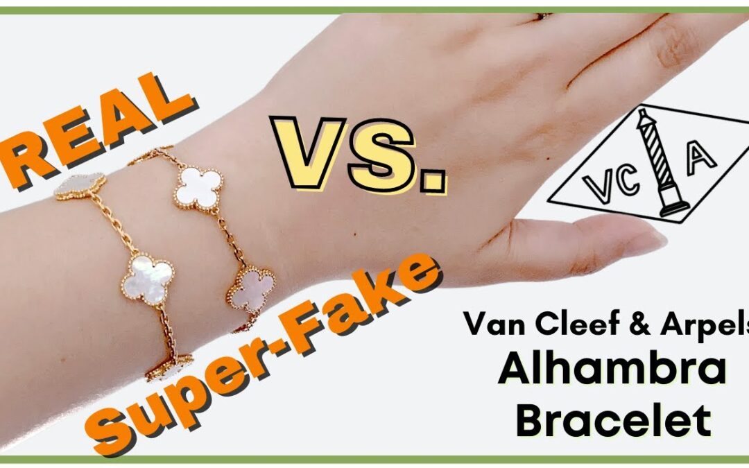 [REAL vs. FAKE] VCA Vintage Alhambra Bracelet – Comparing Super-Fake to Genuine